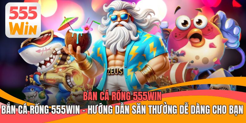 Bắn Cá Rồng