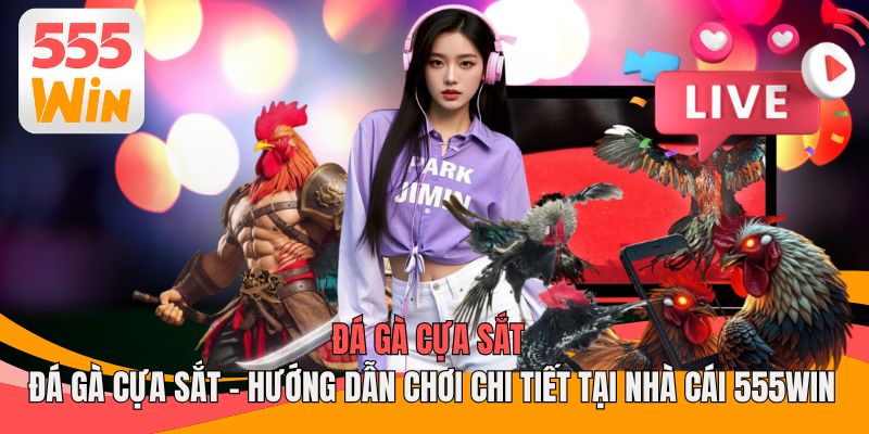 Đá Gà Cựa Sắt