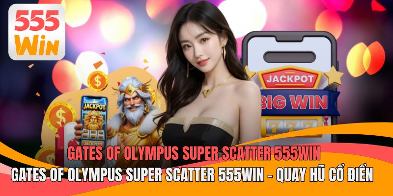 Gates Of Olympus Super Scatter